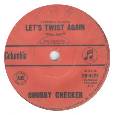 CHUBBY CHECKER Let's Twist Again 7SIN 00128 CHUBBY CHECKER Let's Twist Again 7SIN 00128