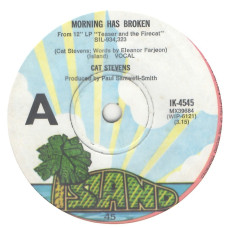 CAT STEVENS MORNING HAS BROKEN 7SIN 00232 CAT STEVENS MORNING HAS BROKEN 7SIN 00232