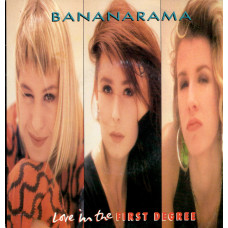 Bananarama Love In The First Degree 7SIN 00263