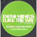 DENI HINES I Like The Way 12SIN 00228