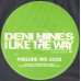 DENI HINES I Like The Way 12SIN 00228