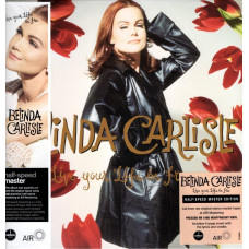 BELINDA CARLISLE Live Your Life Be Free NEW LP 00391 BELINDA CARLISLE Live Your Life Be Free NEW LP 00391