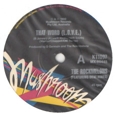 ROCKMELONS featuring DENI HINES That Word 7SIN 00135