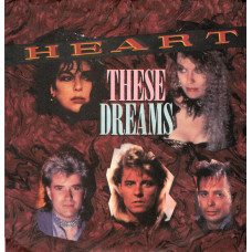 HEART  These Dreams (Promo) 7SIN 00012