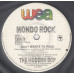 MONDO ROCK Baby Wants To Rock 7SIN 00208 MONDO ROCK Baby Wants To Rock 7SIN 00208