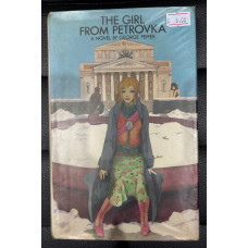 George Feifer - The Girl From Petrovka