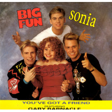 BIG FUN & SONIA You've Got A Friend 12SIN 00258 BIG FUN & SONIA You've Got A Friend 12SIN 00258