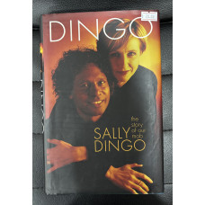 Sally Dingo - Dingo: the story of our mob Sally Dingo - Dingo: the story of our mob