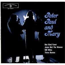 PETER, PAUL & MARY Peter, Paul & Mary EP 7SIN 00074