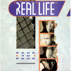REAL LIFE  Face To Face 7SIN 00011