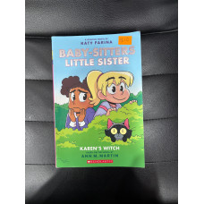 A Graphic Novel by Katy Farina - The Baby-Sitters Little Sister - Karen’s Witch A Graphic Novel by Katy Farina - The Baby-Sitters Little Sister - Karen’s Witch
