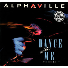 ALPHAVILLE Dance With Me 12SIN 00182 ALPHAVILLE Dance With Me 12SIN 00182