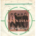DURAN DURAN WILD BOYS 7SIN 00282 DURAN DURAN WILD BOYS 7SIN 00282
