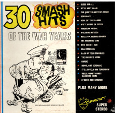 CONCERT BAND & RAAF CHOIR 30 Smash Hits War Years LP 000242 CONCERT BAND & RAAF CHOIR 30 Smash Hits War Years LP 000242