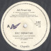 PAT BENATAR All Fired Up LIMITED EDITION 7SIN 00043 PAT BENATAR All Fired Up LIMITED EDITION 7SIN 00043
