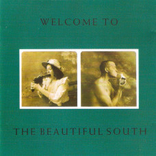 BEAUTIFUL SOUTH, THE Welcome To (569)