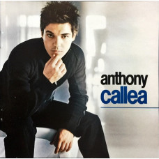 ANTHONY CALLEA Self Titled (364) ANTHONY CALLEA Self Titled (364)