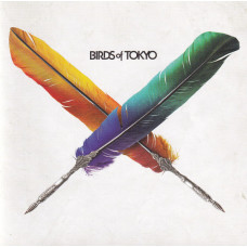 BIRDS OF TOKYO Birds Of Tokyo (526) BIRDS OF TOKYO Birds Of Tokyo (526)