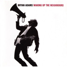 BRYAN ADAMS Waking Up The Neighbours (575) BRYAN ADAMS Waking Up The Neighbours (575)