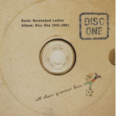 BARENAKED LADIES Disc One 1991-2001 (698)